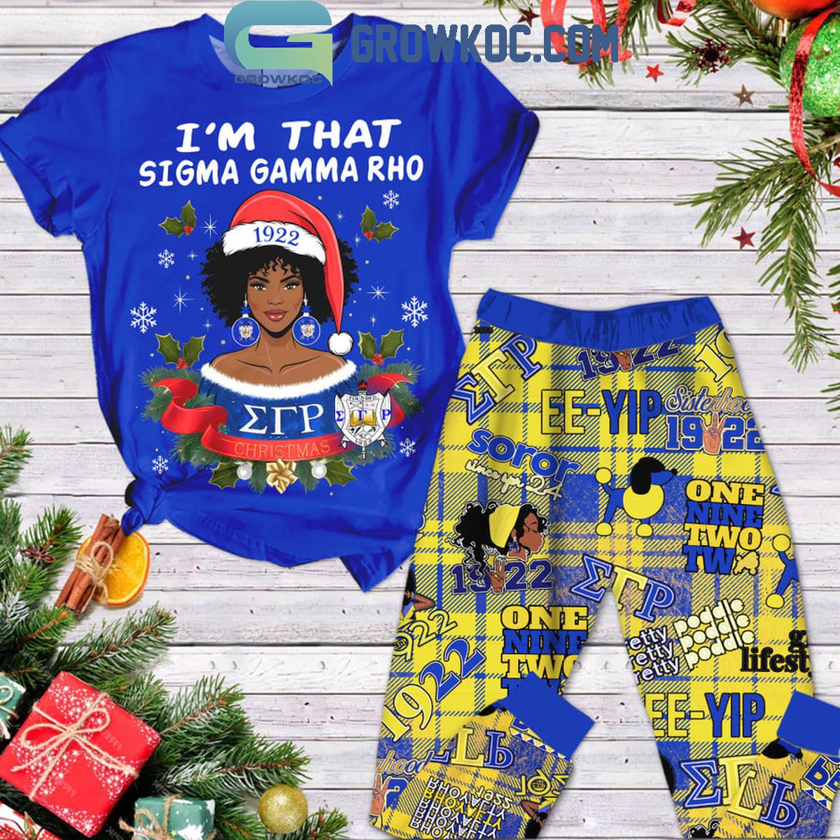 Sigma Gamma Rho Im That Girl Christmas Fleece Pajamas Set 1 a7EYD