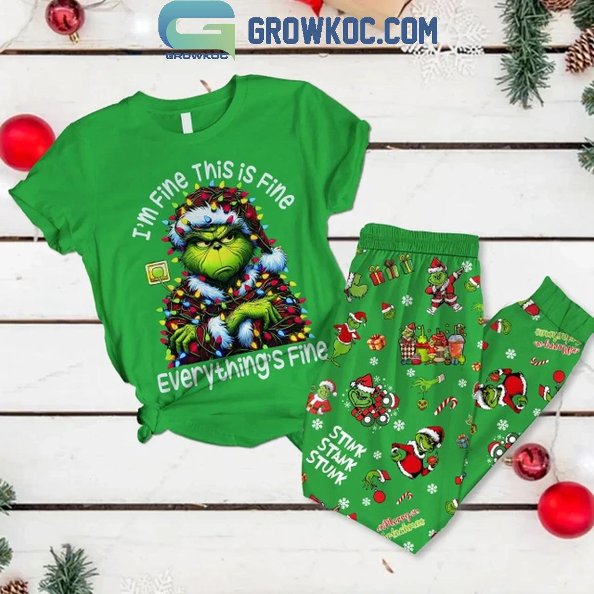 The Grinch Im Fine This Is Fine In 2024 Christmas Fleece Pajamas Set 1 7uUxn